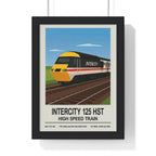 InterCity 125 HST Poster | High Speed Train Wall Art A3 Framed