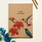 100% Recycled Paper Notebook with Illustrated Cover 'Small but mighty' Hummingbirds & Flowers Notebook